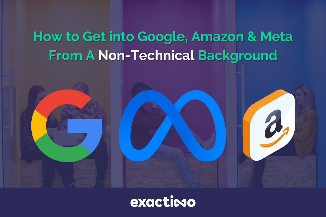 How to Get a Non-Technical, Non-Coding Job In Tech At Google, Amazon & Meta [Application Tips]